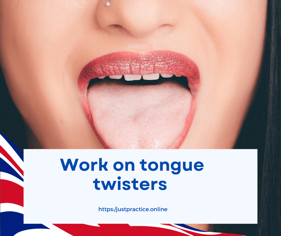 Work on tongue twisters