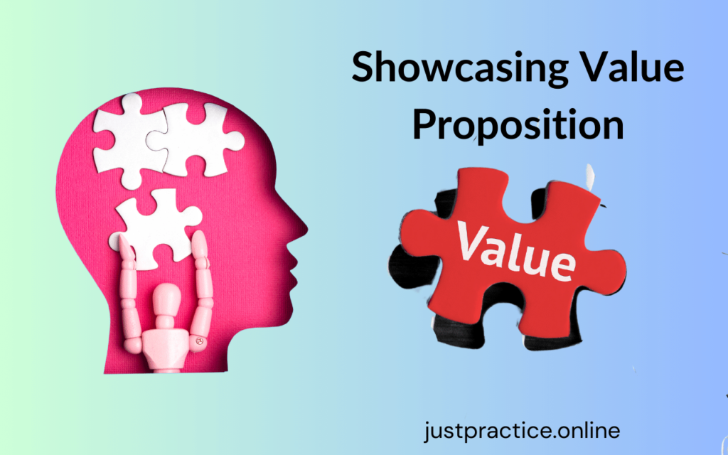 Showcasing Value Proposition
