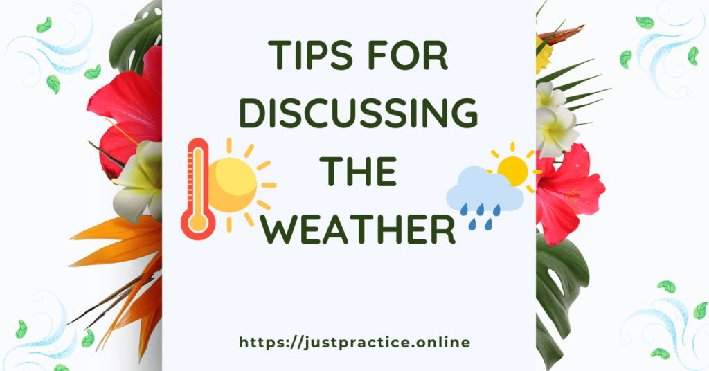 Tips for Discussing the Weather