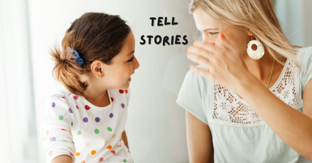 Tell Stories