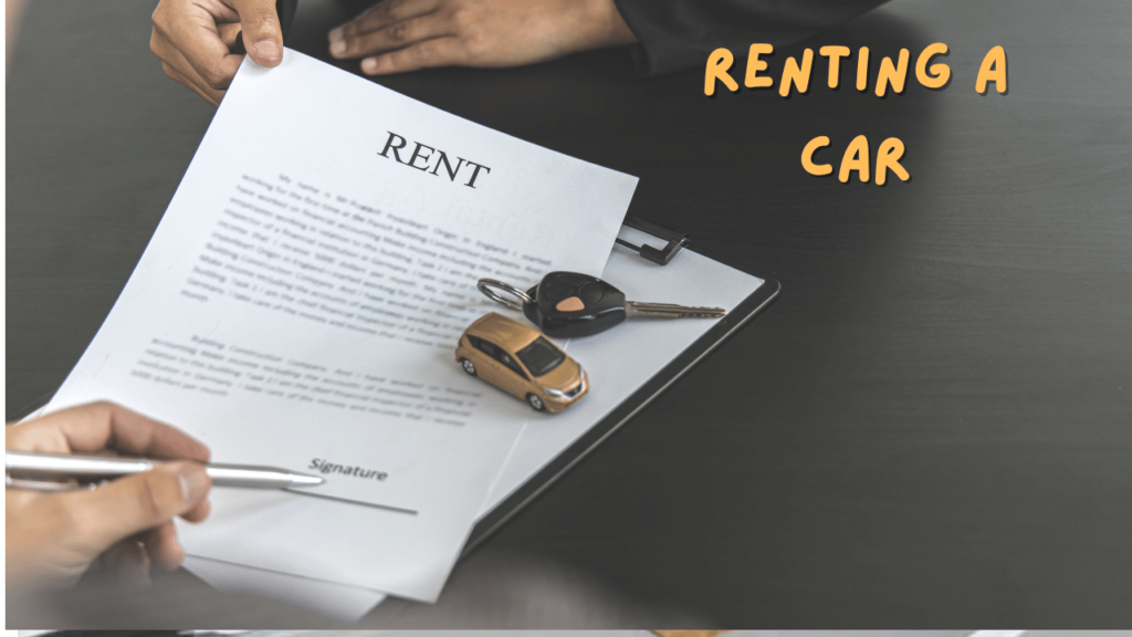  Renting a Car